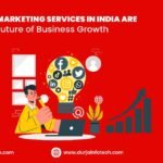 How Digital Marketing Services in India are Shaping the Future of Business Growth?